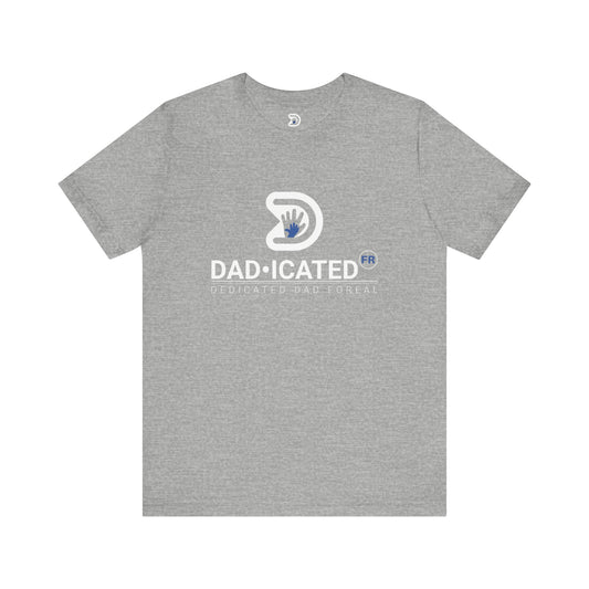 DadicatedFR Quality Tee